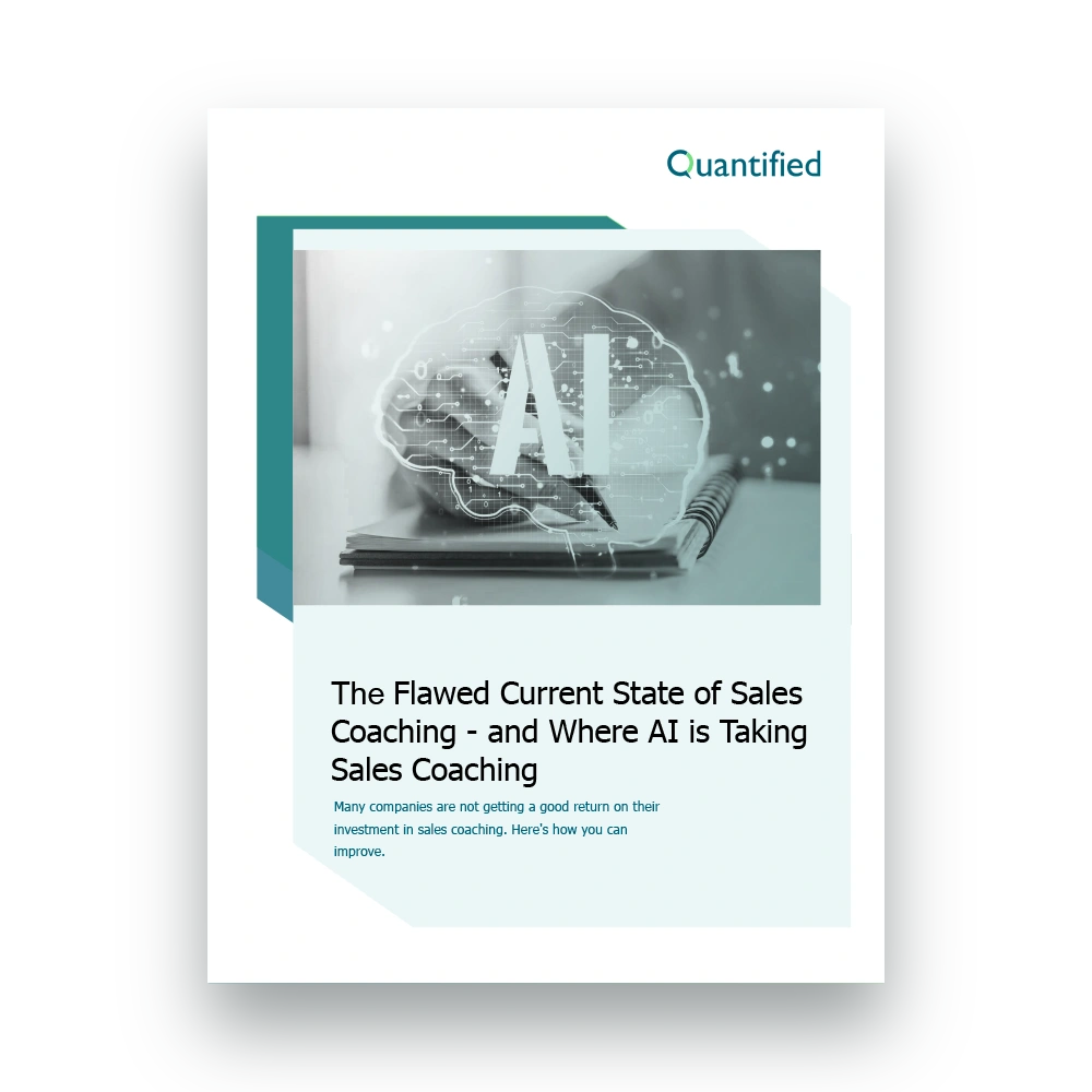 Quantified - Whitepaper - The Flawed Current State of Sales Coaching