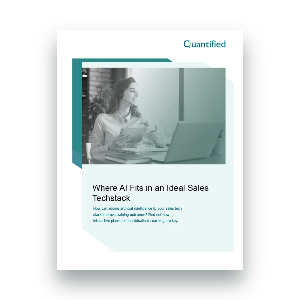 Quantified - Whitepaper - Where AI Fits in an Ideal Sales Techstack Quantified - Whitepaper - Where AI Fits in an Ideal Sales Techstack