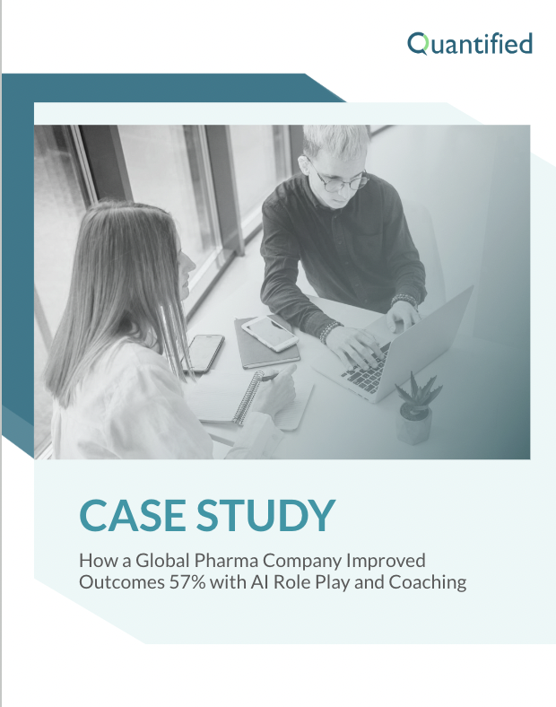 How a Global Pharma Company Improved Outcomes 57% with AI Role Play and Coaching How a Global Pharma Company Improved Outcomes 57% with AI Role Play and Coaching